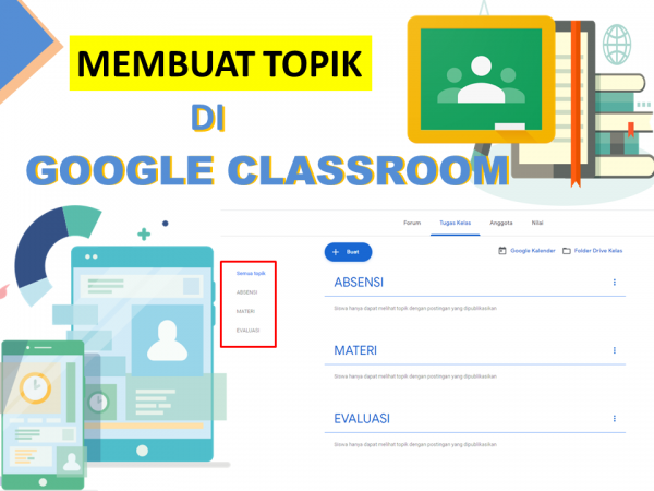 Membuat Topik Kelas di Google Classroom